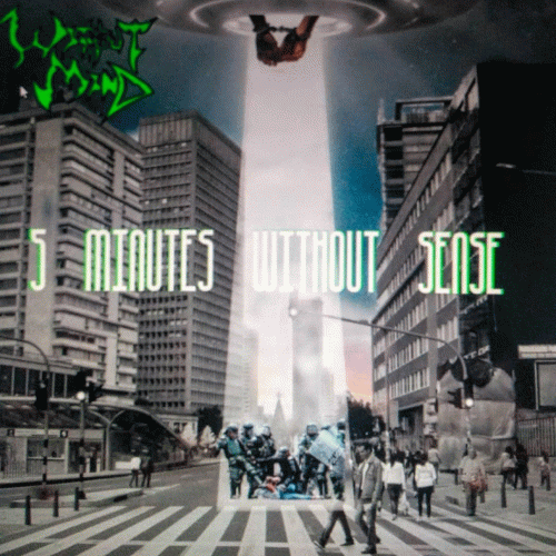 Without Mind : 5 Minutes without Sense